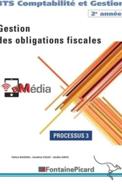 Gestion des obligations fiscales BTS CG 2e année. Processus 3, Edition 2020, Patrick Bihonda