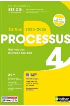 Gestion des relations sociales BTS CG 1re et 2e années Les processus CG. Edition 2025, Christine Darlay