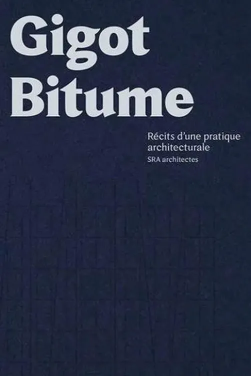 Gigot bitume. 1e édition, Jean-Philippe Hugron