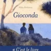 Gioconda, Nikos Kokantzis