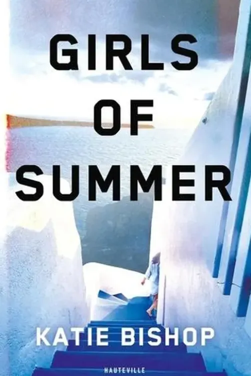 Girls of Summer, Katie Bishop