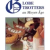 Globe-trotters au Moyen Age, Nicole Chareyron