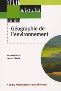 Géographie de l'environnement, Paul Arnould