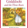 Goldilocks and the Three Bears, Sue Arengo