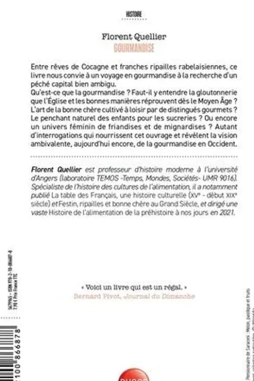 Gourmandise. Histoire d'un péché capital, Florent Quellier