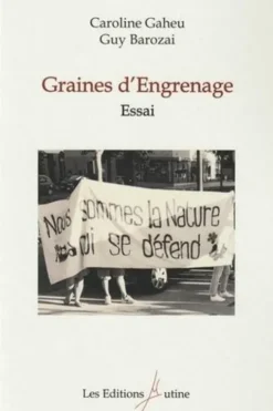 Graines d'engrenages, Mutine Editions