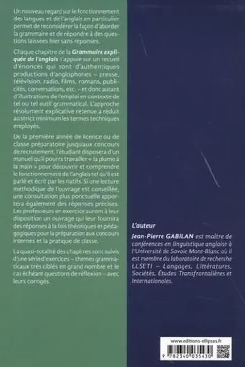 Grammaire expliquée de l'anglais. 2e édition, Jean-Pierre Gabilan