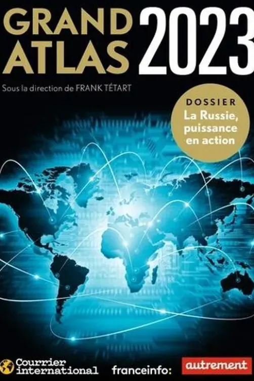 Grand Atlas. Edition 2023, Frank Tétart