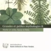Grandes et petites mythologies. Tome 2, Mythe et conte, faune et flore, Karin Ueltschi