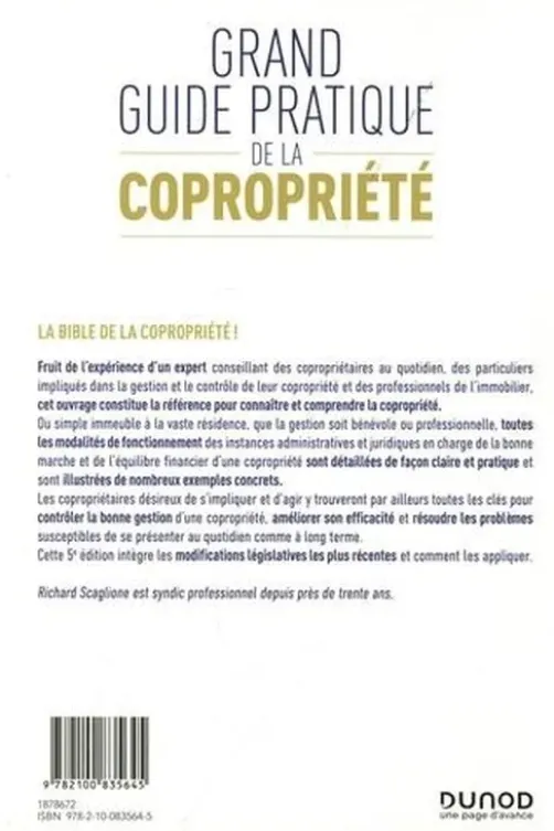 Grand guide pratique de la copropriété. 5e édition, Richard Scaglione