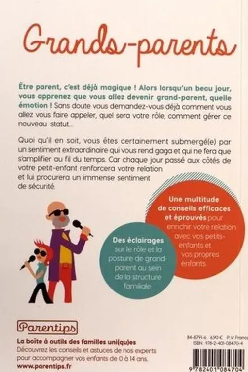 Grands-parents. 10 clés pour jouer pleinement votre rôle !, Ho Thanh Hung