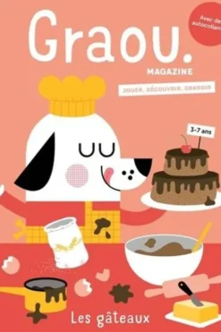 Graou N° 33, décembre-janvier 2022 : Les gâteaux, Anne-Bénédicte Schwebel