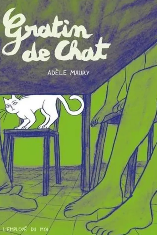 Gratin de chat, Adèle Maury