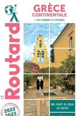 Grèce continentale. Iles Ionniennes et sporades, Edition 2022-2023, avec 1 Plan détachable, Le Routard