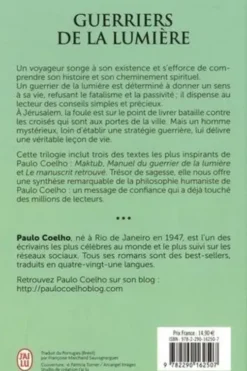 Guerriers de la lumière, trilogie. Maktub ; Manuel du guerrier de la lumière ; Le manuscrit retrouvé, Paulo Coelho