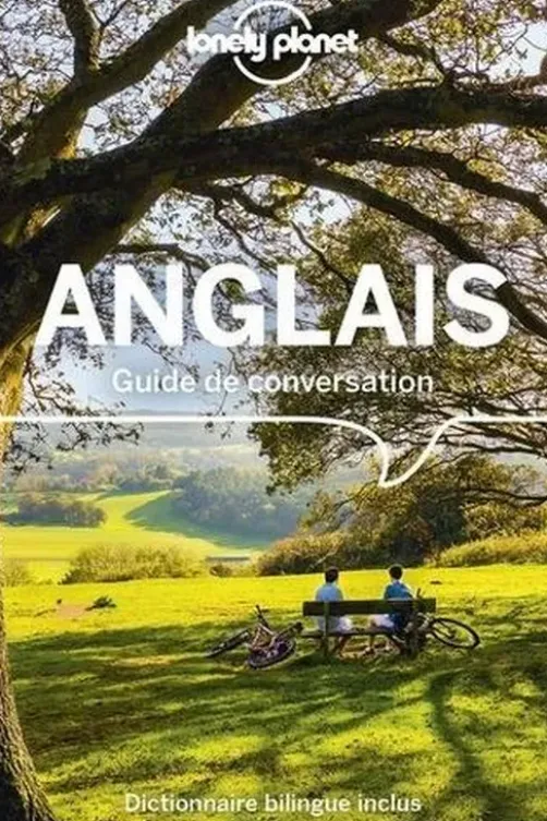Guide de conversation Anglais. 15e édition, Lonely Planet