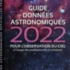 Guide de données astronomiques. Annuaire du Bureau des longitudes, Edition 2022, IMCCE