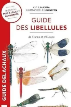 Guide des libellules de France et d'Europe. 2e édition revue et augmentée, Klaas-Douwe B. Dijkstra