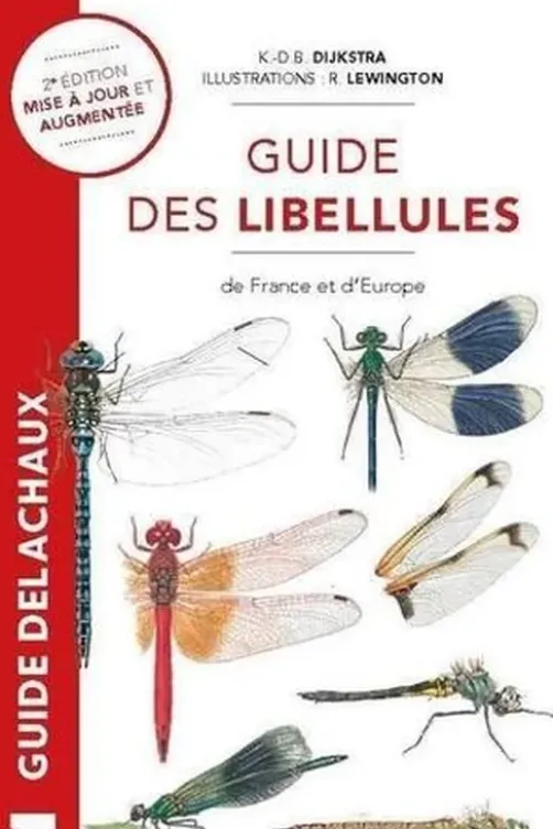 Guide des libellules de France et d'Europe. 2e édition revue et augmentée, Klaas-Douwe B. Dijkstra