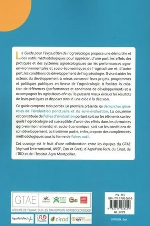 Guide pour l'évaluation de l'agroécologie. Méthode pour apprécier ses effets et les conditions de son développement, Laurent Levard