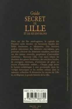 Guide secret de Lille et de ses environs, Stéphanie Morelli