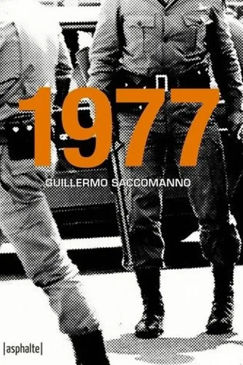1977, Guillermo Saccomanno