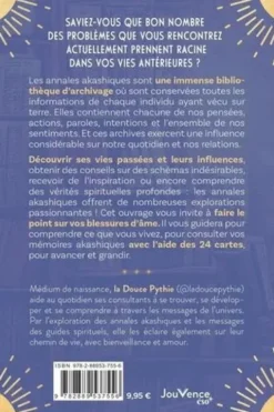 Guérir ses blessures d’âme avec les annales akashiques. Avec 24 cartes oracle incluses, La Douce Pythie