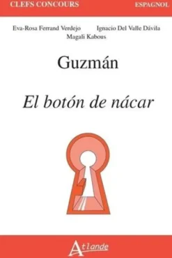 Guzman : El boton de nacar, Eva-Rosa Ferrand Verdejo