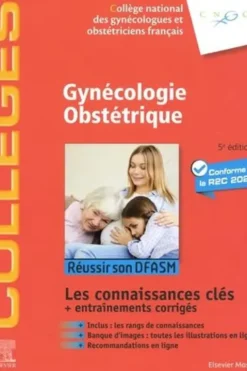 Gynécologie obstétrique. 5e édition, Philippe Deruelle