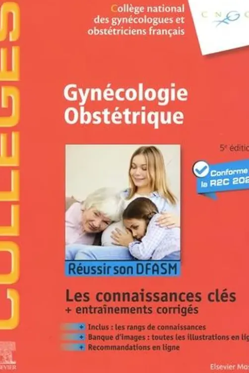 Gynécologie obstétrique. 5e édition, Philippe Deruelle