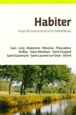 Habiter de l'Oust à Brocéliande, Collectif