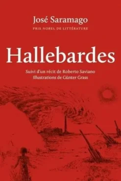 Hallebardes, José Saramago