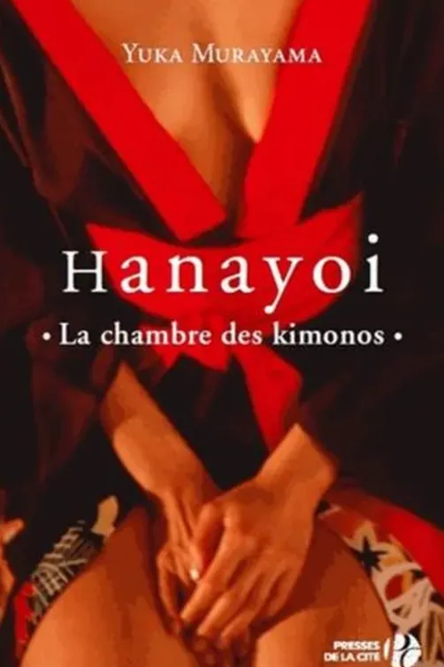 Hanayoi. La chambre des kimonos, Yuka Murayama