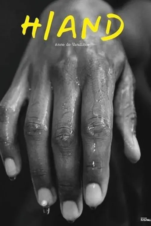 Hand. Edition bilingue français-anglais, Anne de Vandière