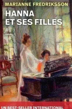 Hanna et ses filles, Marianne Fredriksson