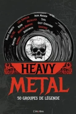 Heavy Metal. 50 groupes de légende, Michèle Primi