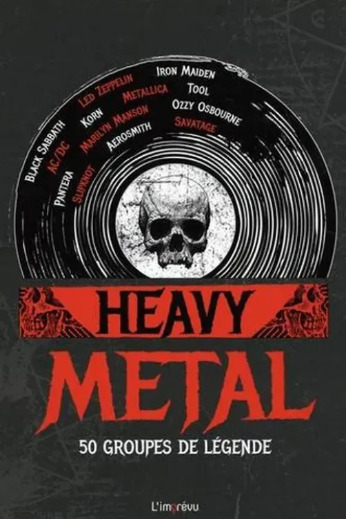 Heavy Metal. 50 groupes de légende, Michèle Primi