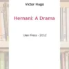 Hernani, Victor Hugo