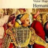 Hernani, Victor Hugo
