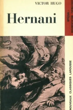 Hernani, Victor Hugo