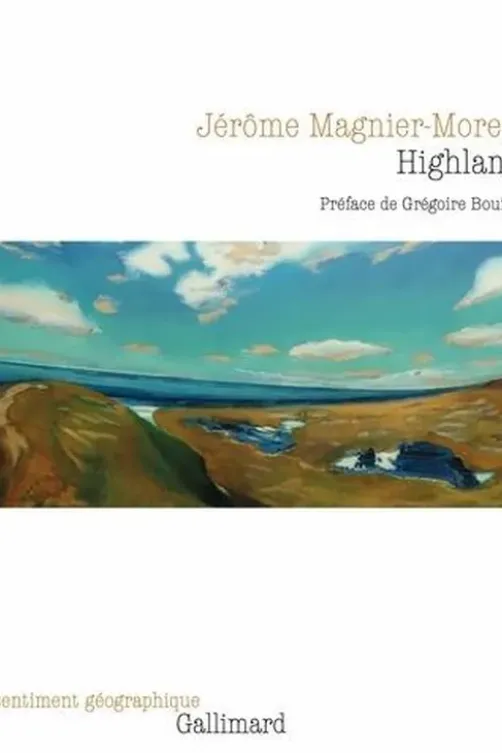 Highlands, Jérôme Magnier-Moreno
