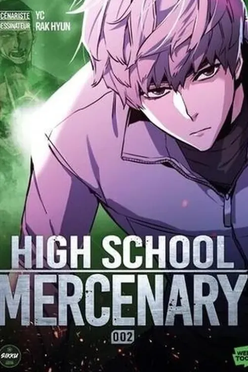 High School Mercenary Tome 2, YC