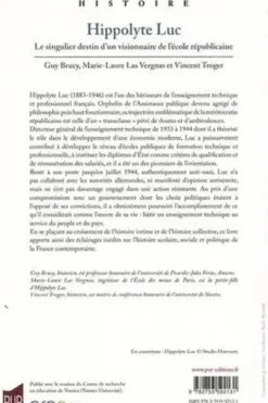 Hippolyte Luc. Le singulier destin d'un visionnaire de l'école républicaine, Guy Brucy