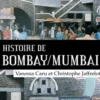 Histoire de Bombay/Mumbai, Vanessa Caru