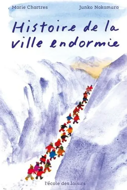 Histoire de la ville endormie, Marie Chartres