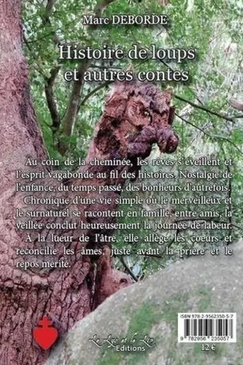 Histoire de loup et autres contes, Marc Deborde