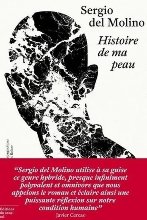 Histoire de ma peau, Sergio Del Molino