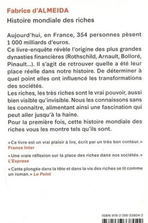 Histoire mondiale des riches, Fabrice d' Almeida