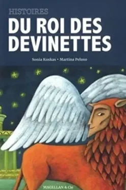 Histoires du roi des devinettes, Koskas Sonia