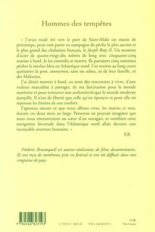 Hommes des tempêtes, Frédéric Brunnquell